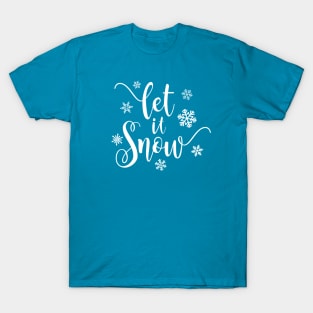 Simple Elegant Let It Snow Whimsical Christmas Calligraphy T-Shirt